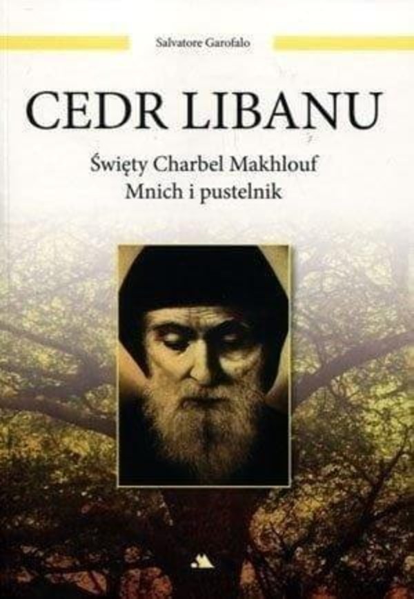 Cedr Libanu Święty Charbel Makhlouf