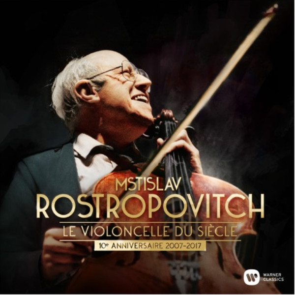 Rostropovich: Cellist Of The Century