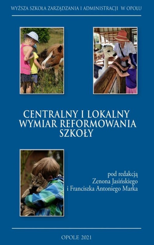 Centralny i lokalny wymiar reformowania szkoły - pdf