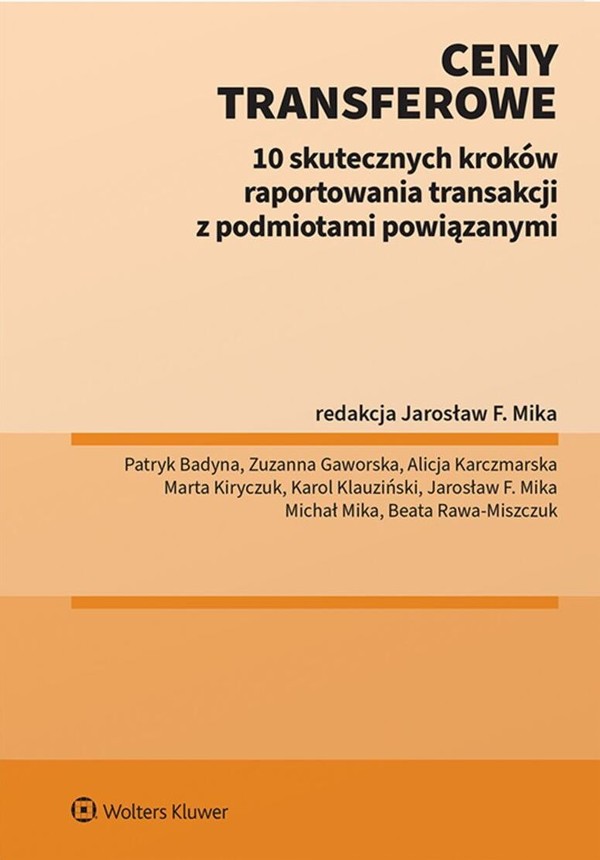 Ceny transferowe 10 skutecznych kroków raportowania transakcji z podmiotami powiązanymi