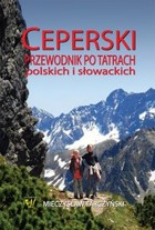 Ceperski Przewodnik po Tatrach Polskich i Słowackich - mobi, epub