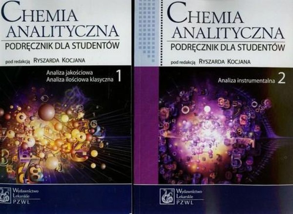 Chemia analityczna. Tom 1. i 2. Podręcznik dla studentów