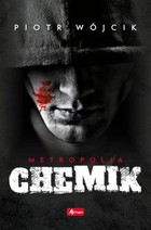 Chemik - mobi, epub Metropolia Tom 2