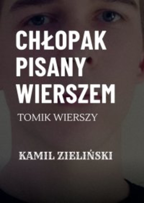 Chłopak pisany wierszem - epub