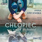 Chłopiec z ulicy Wschodniej Audiobook CD Audio