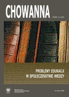 Chowanna 2012. R. 55(69). T. 2 (39): Problemy edukacji w społeczeństwie wiedzy - pdf