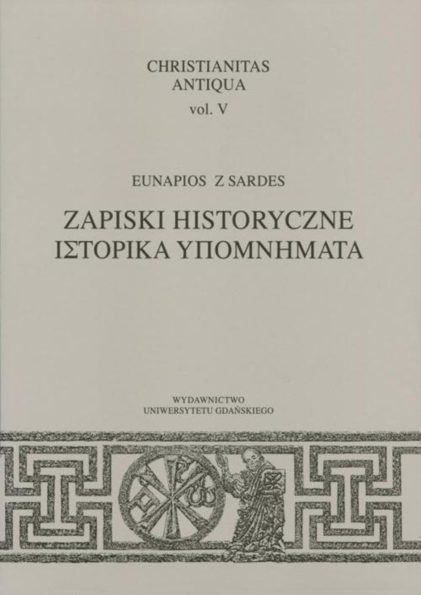 Christianitas Antiqua, vol. V. Zapiski historyczne - pdf