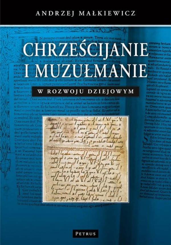 Chrześcijanie i muzułmanie w rozwoju dziejowym - pdf