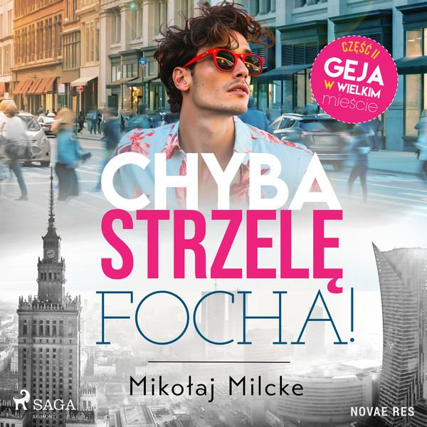 Chyba strzelę focha - Audiobook mp3