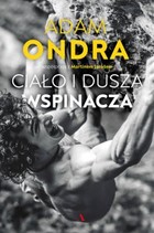 Ciało i dusza wspinacza - mobi, epub