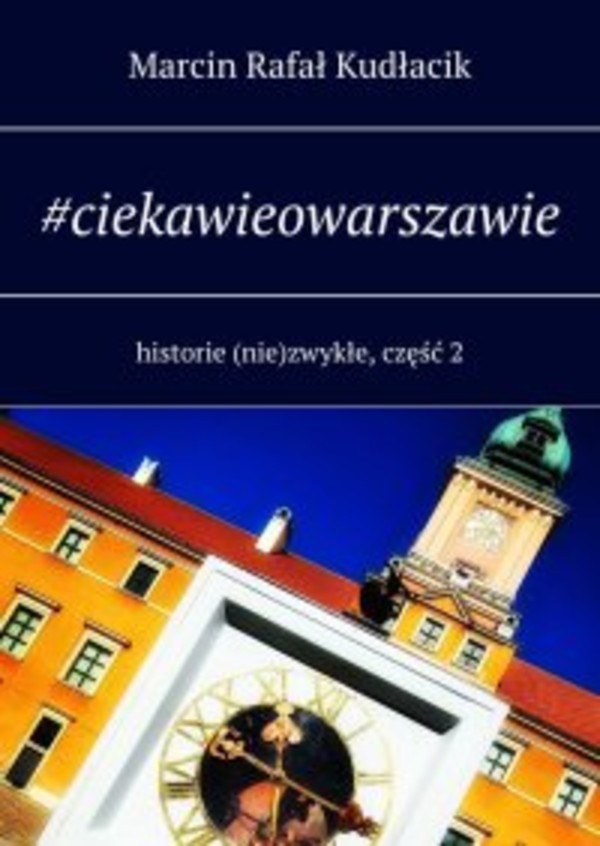 #ciekawieowarszawie - mobi, epub 1