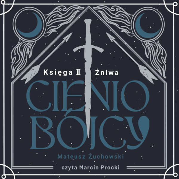 Cieniobójcy. Księga II. Żniwa - Audiobook mp3