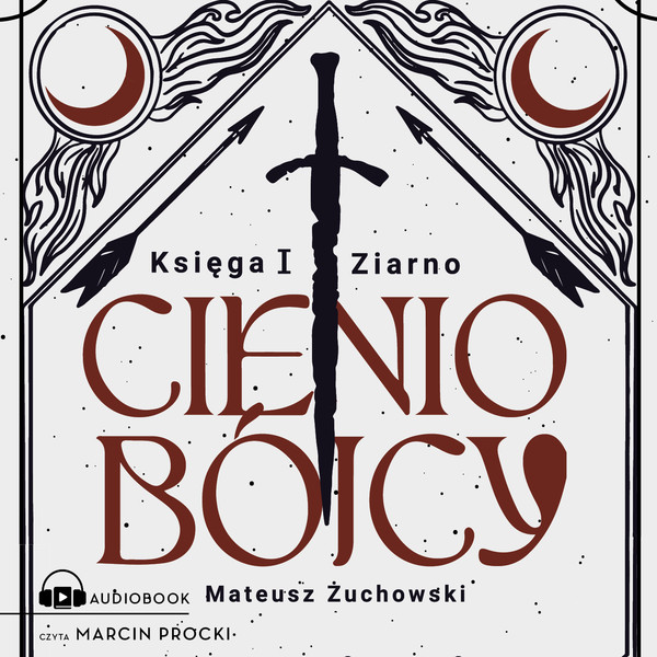 Cieniobójcy. Księga I. Ziarno - Audiobook mp3