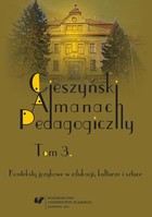 Cieszyński Almanach Pedagogiczny. T. 3: Konteksty językowe w edukacji, kulturze i sztuce - pdf