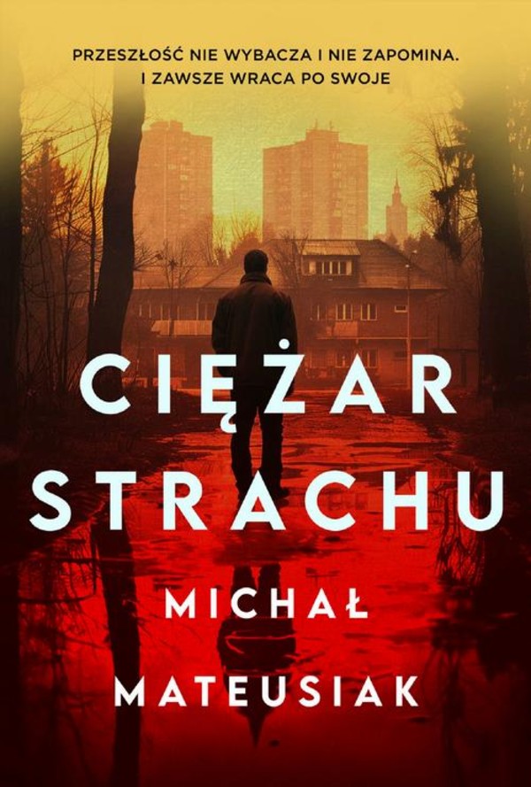 Ciężar strachu - mobi, epub