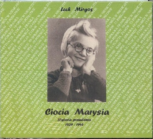Ciocia Marysia Audiobook CD Audio Historia prawdziwa 1939-1945