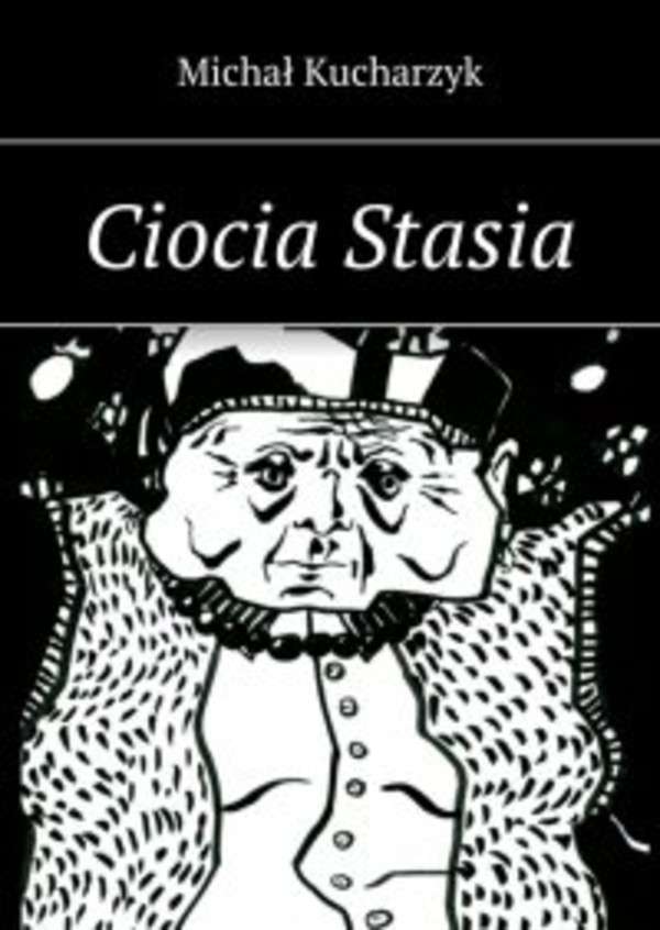 Ciocia Stasia - mobi, epub