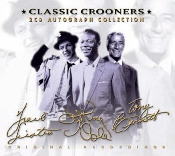 Classic Crooners. Autograph Collection (2CD)