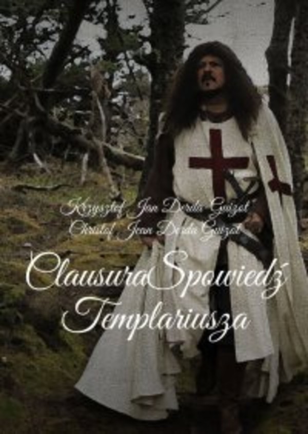 Clausura-Kronika Templariusza - mobi, epub