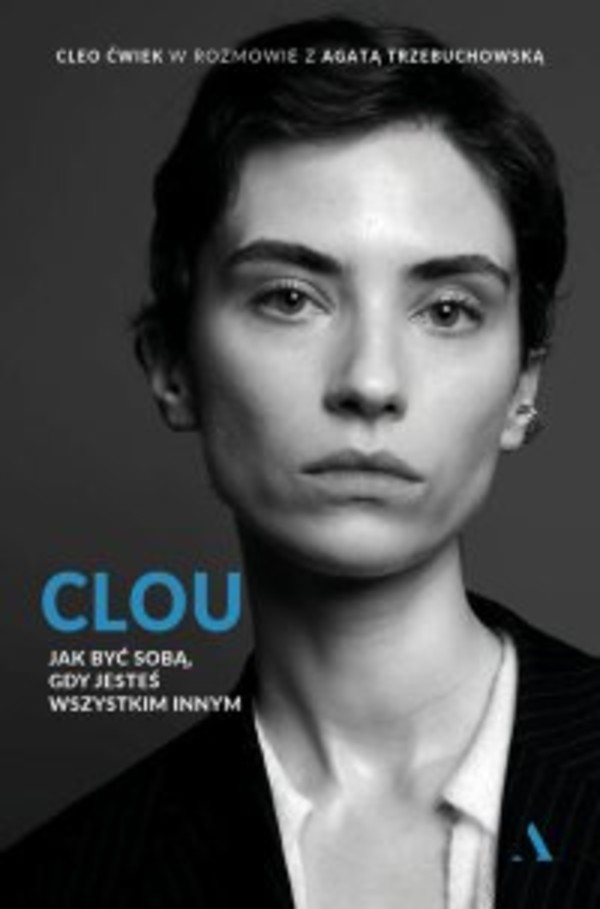 Clou. Jak być sobą, gdy jesteś wszystkim innym - mobi, epub