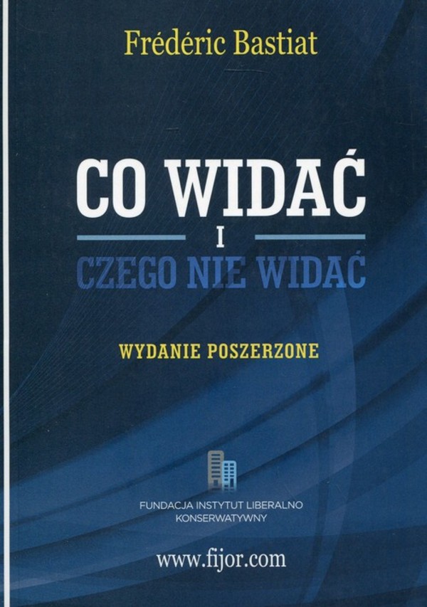 Co widać i czego nie widać