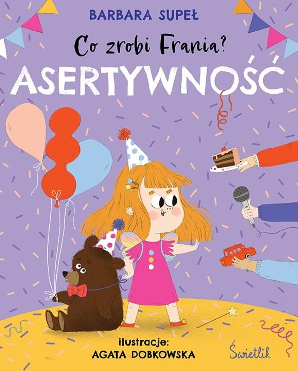 Co zrobi Frania? Asertywność Co zrobi Frania? Tom 4