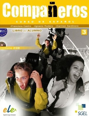 Companeros 3. Libro del alumno. Podręcznik + 2CD