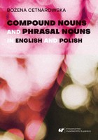 Compound nouns and phrasal nouns in English and Polish - pdf