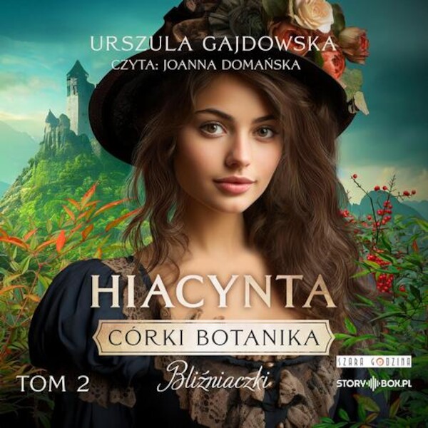 Córki botanika. Bliźniaczki. Tom 2. Hiacynta - Audiobook mp3