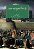 Court, nobles and festivals - pdf Studies on the Early Modern visual culture