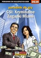 CSI: Kryminalne Zagadki Miami poradnik do gry - epub, pdf