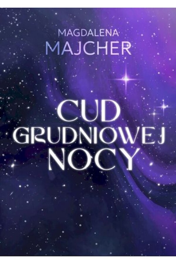 Cud grudniowej nocy