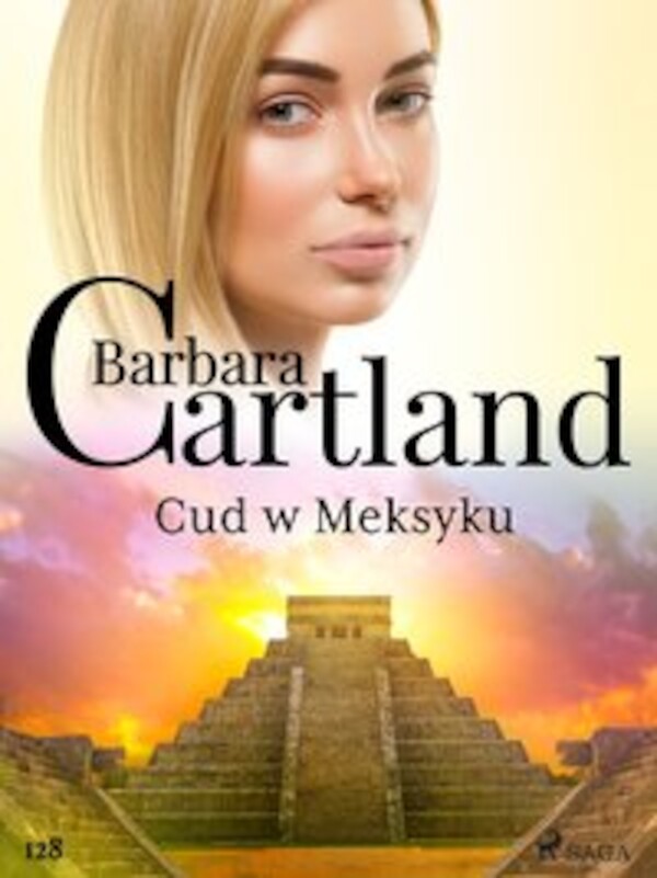 Cud w Meksyku - Ponadczasowe historie miłosne Barbary Cartland - mobi, epub