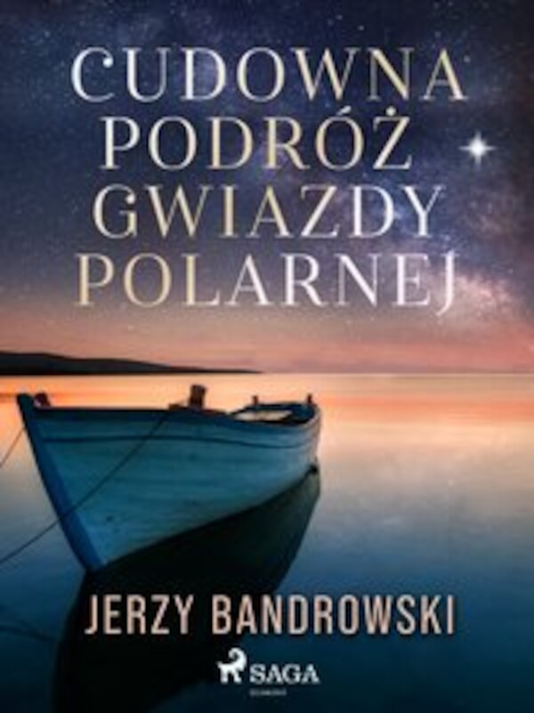 Cudowna podróż Gwiazdy Polarnej - mobi, epub