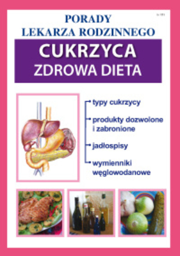 Cukrzyca. Zdrowa dieta. Porady Lekarza Rodzinnego - pdf