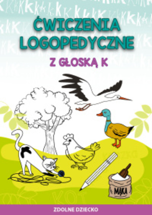 Ćwiczenia logopedyczne z głoską K - pdf