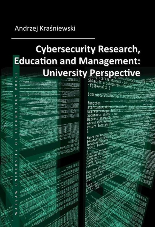 Cybersecurity Research, Education and Management: University Perspective - pdf