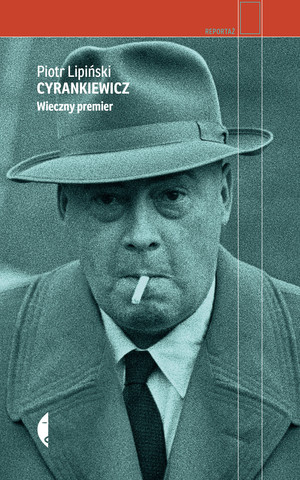 Cyrankiewicz - mobi, epub Wieczny premier