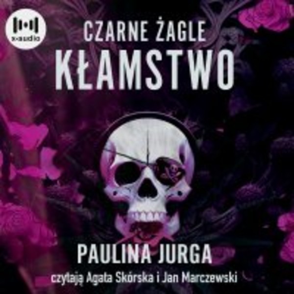 Kłamstwo - Audiobook mp3 Czarne żagle tom 1