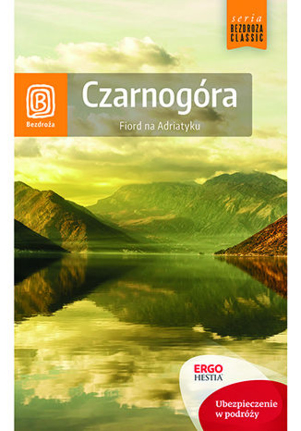Czarnogóra. Fiord na Adriatyku. Wydanie 7 - mobi, epub, pdf