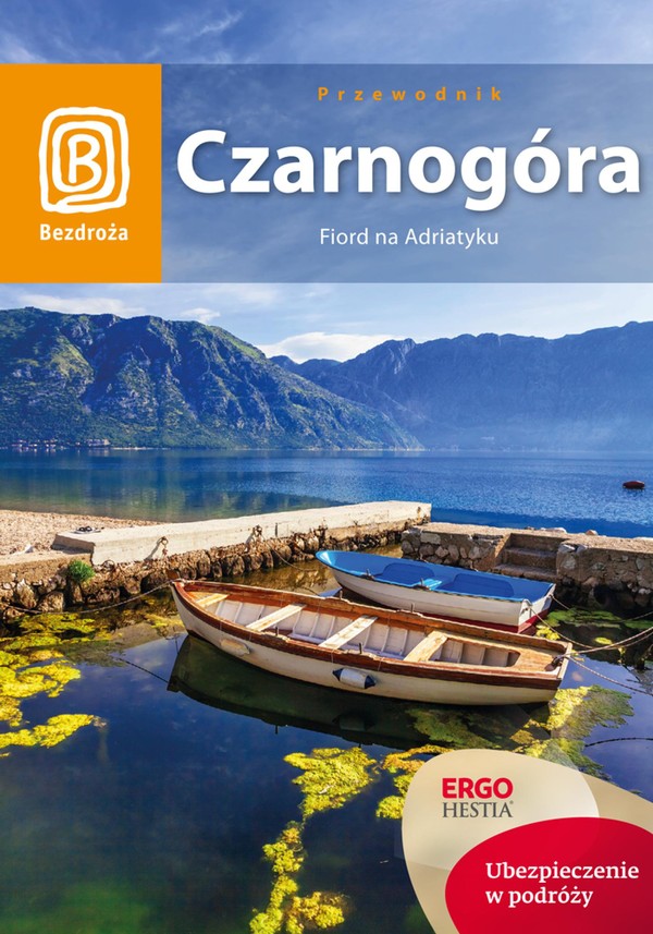 Czarnogóra. Fiord na Adriatyku. Wydanie 6 - pdf