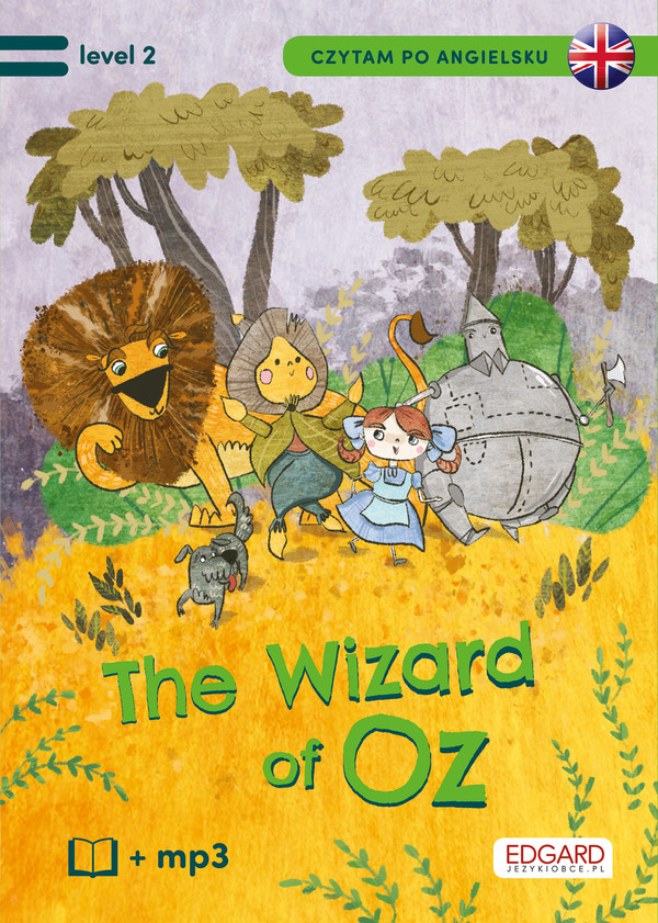 Czytam po angielsku. The wizard of Oz