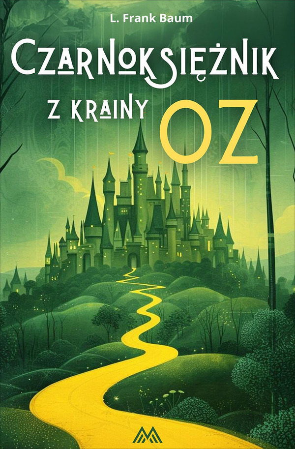 Czarnoksiężnik z krainy Oz - mobi, epub