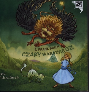 Czary w krainie Oz Audiobook CD Audio Klub czytanej książki