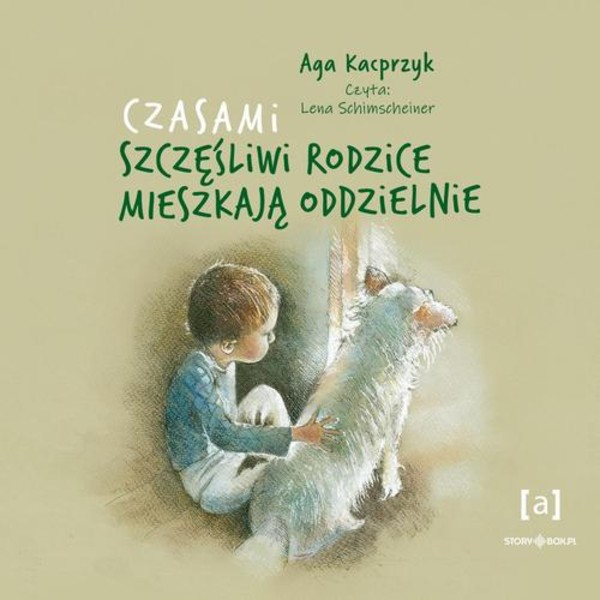 Czasami szczęśliwi rodzice mieszkają oddzielnie - Audiobook mp3