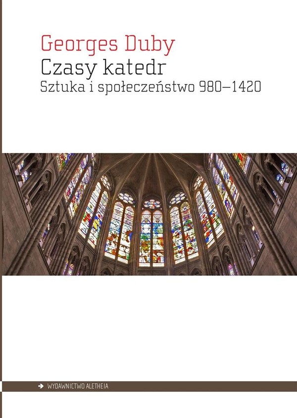 Czasy katedr Sztuka i społeczeństwo 980-1420