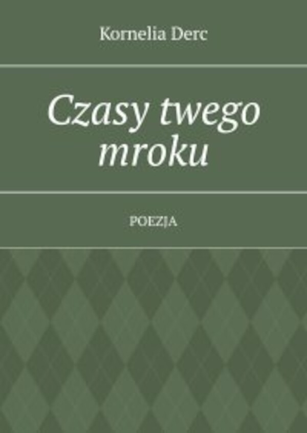 Czasy twego mroku - mobi, epub