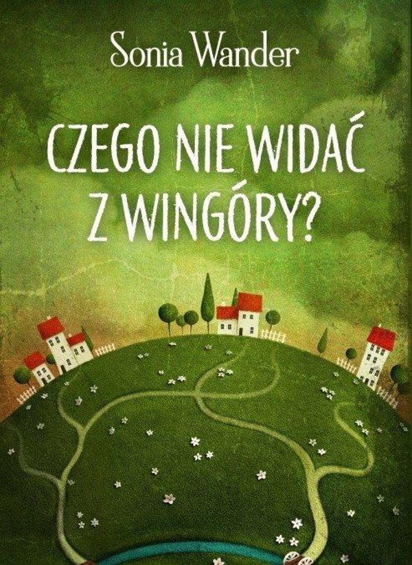 Czego nie widać z Wingóry?