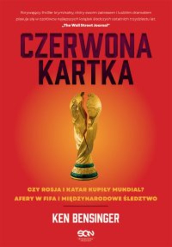 Czerwona kartka. Kupione Mundiale w Rosji i Katarze, afery w FIFA, międzynarodowe śledztwo - mobi, epub