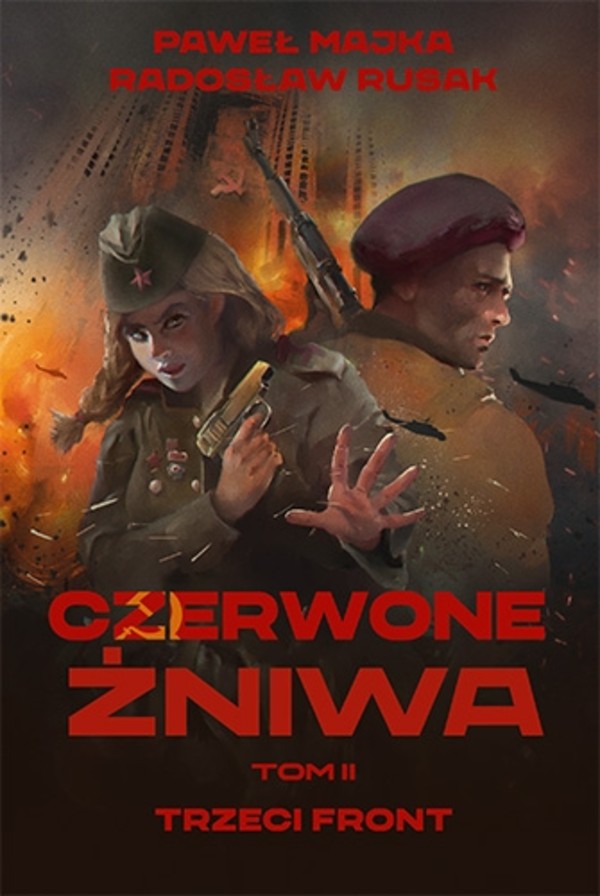 Czerwone Żniwa Tom 2: Trzeci front